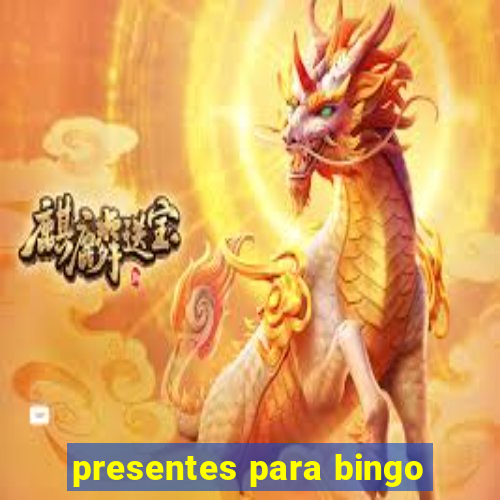 presentes para bingo